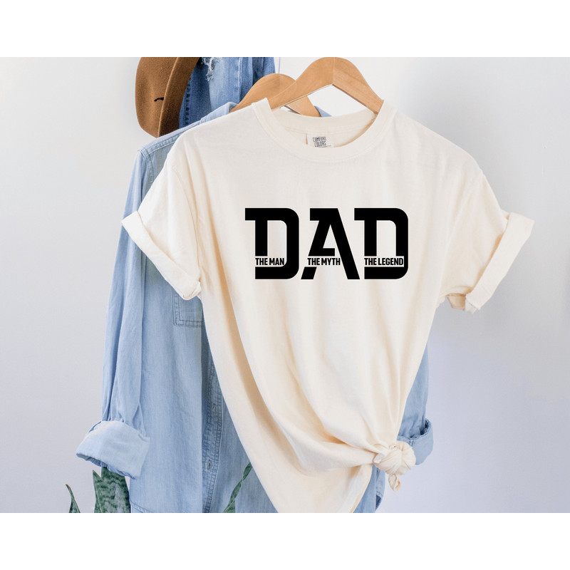 Comfort Colors Dad Shirt,Dad The Man The Myth The Legend shirt,Father's Day Shirt,Dad Shirt,Gift For Dad,Birthday Gift,Cool Dad ,Dad t shirt.jpg