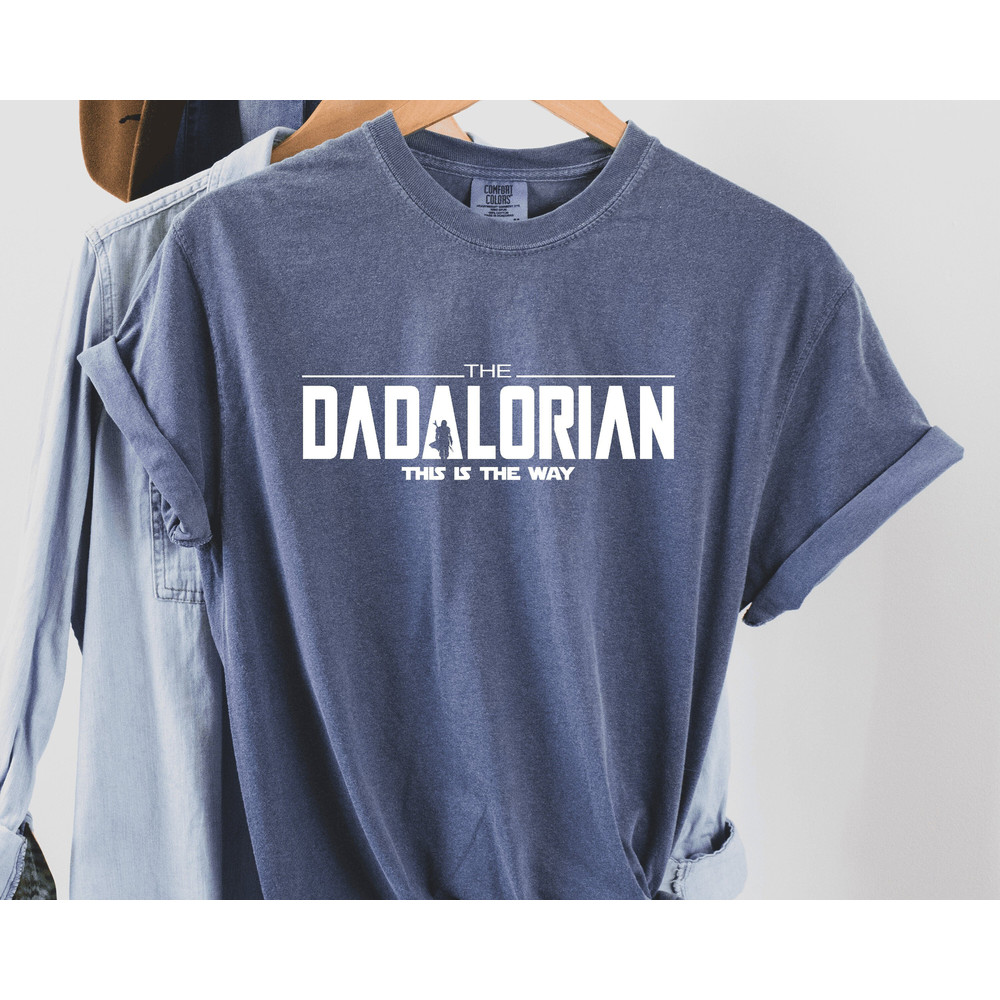 Comfort Colors Dad Shirt,Dadalorian Shirt,Dad shirt,Fathers Day shirt,Funny dad shirt,Gift for Dad,Comfort Colors Mom Shirt,Mamalorian Shirt.jpg