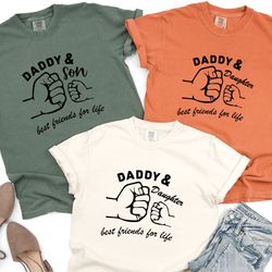 comfort colors shirt,dad and son shirt,dad and daughter shirt,father and son best friends for life,dad shirt,daddy  shir