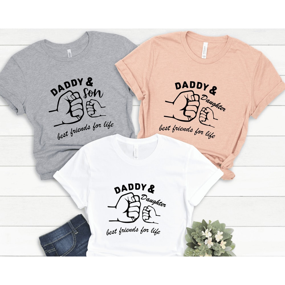 Dad And Son Shirt,Dad and Daughter shirt,Father And Son Best Friends For Life,Dad Shirt,Daddy Shirt,Fathers Day Gift,Fathers Day shirt.jpg