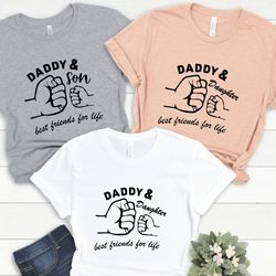 dad and son shirt,dad and daughter shirt,father and son best friends for life,dad shirt,daddy shirt,fathers day gift,fat