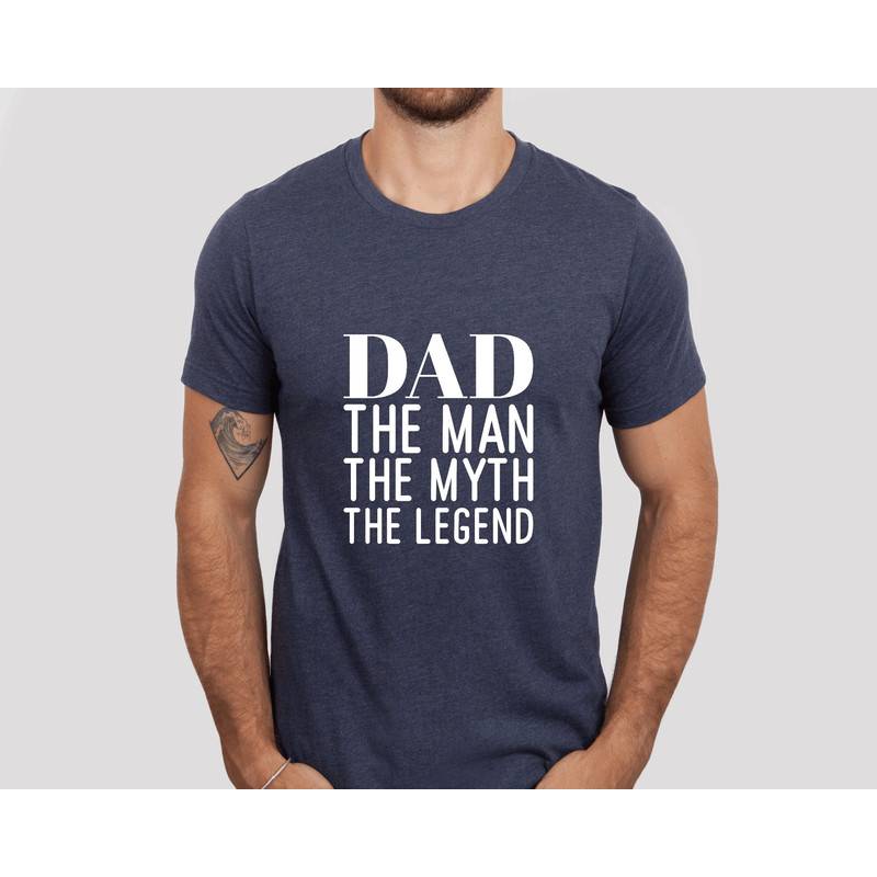 Dad Shirt, The Man The Myth The Legend, Fathers Day Gift , Dad Shirt , Funny Shirt for Dad, Dad Gift , Funny Dad Shirt.jpg