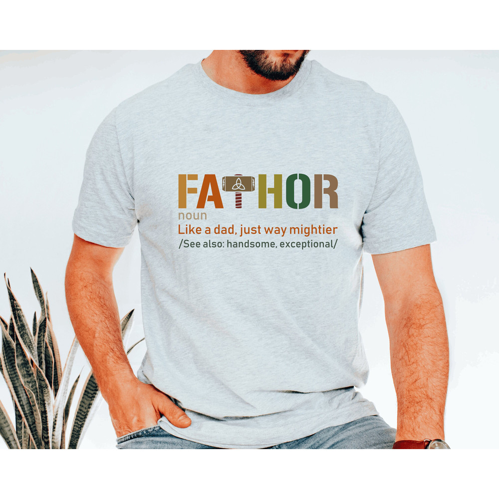 Fathor Shirt, Father Noun Shirt, Superhero Dad Shirt, Dad Shirt, Father's Day Shirt, Cool Father Shirt, Super Dad Shirt, Gift For Father.jpg
