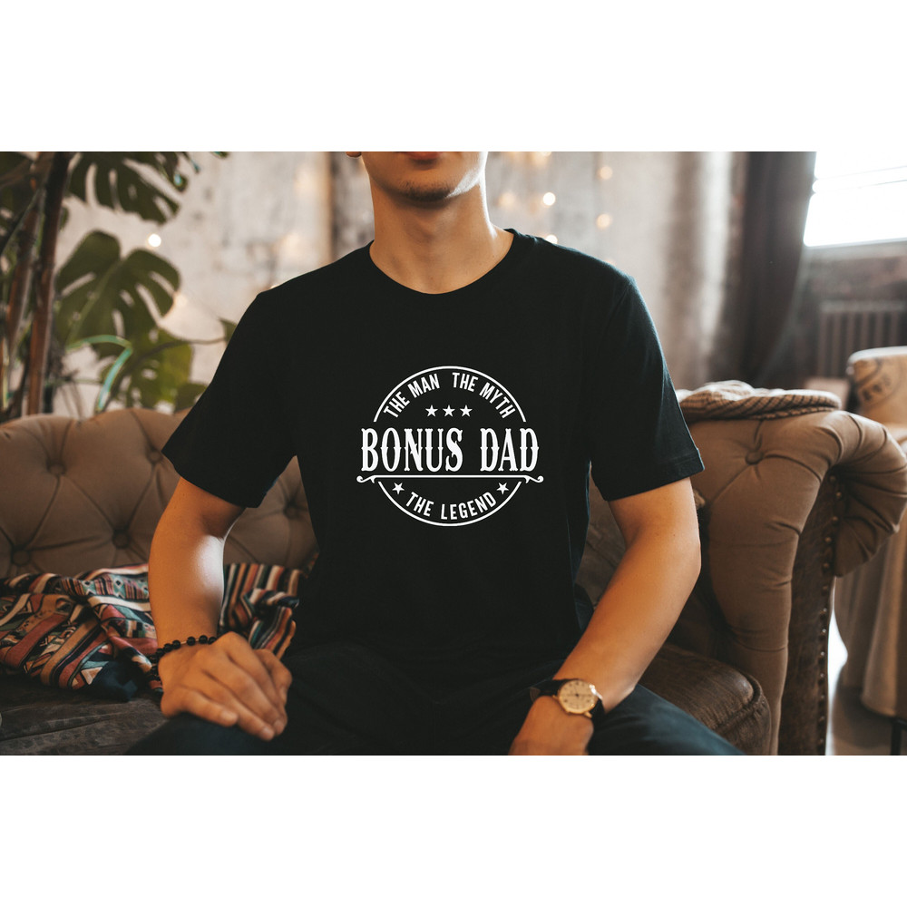 The Man MYTH Bonus Dad The Legend Shirt, Step Dad Shirt Hoodie Sweatshirt, Cool Step Dad Gift, Father's Day Shirt.jpg