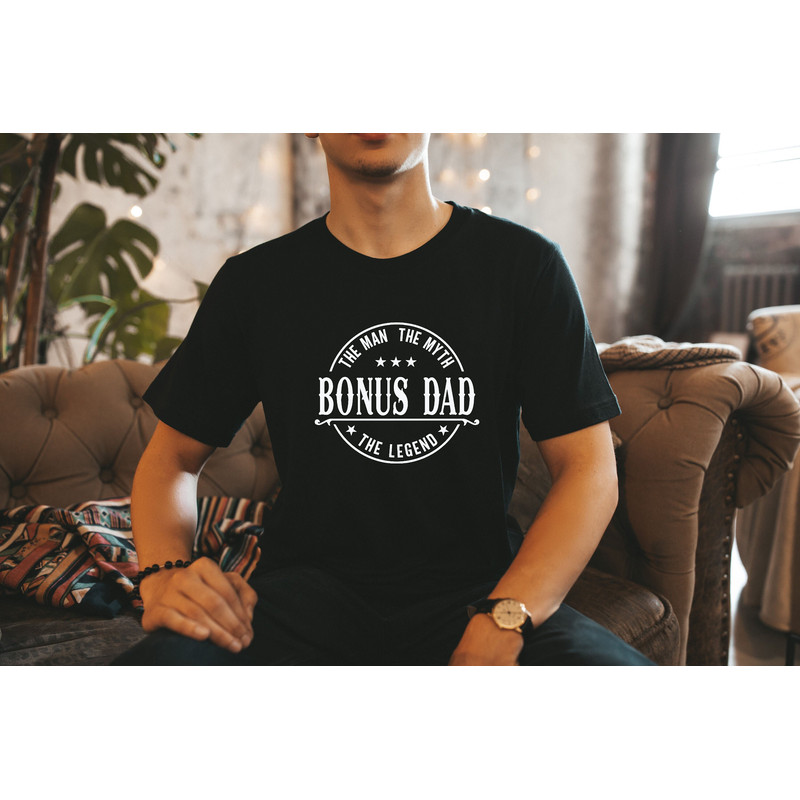 The Man MYTH Bonus Dad The Legend Shirt, Step Dad Shirt Hoodie Sweatshirt, Cool Step Dad Gift, Father's Day Shirt.jpg