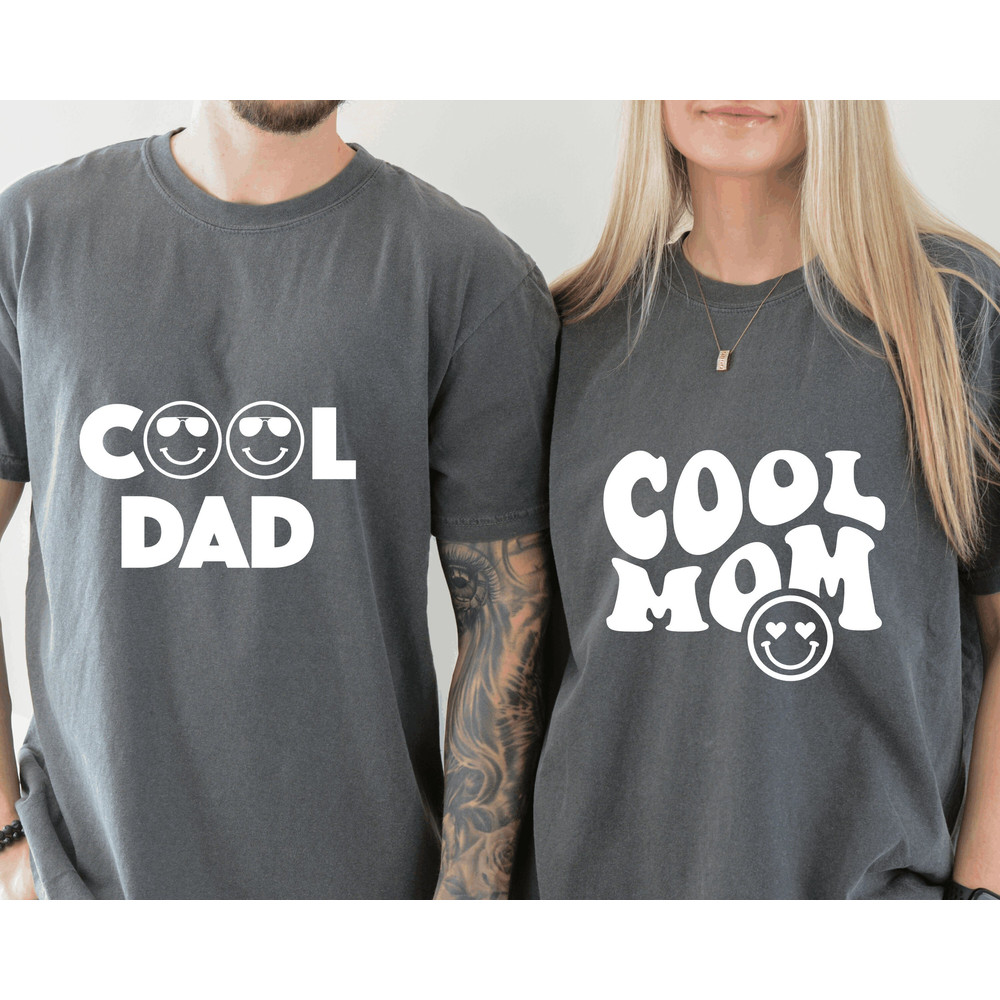 Comfort Colors Dad Shirt,Comfort Colors Mom Shirt,Cool Dad shirt,Cool Mom shirt,Smiley Face shirt,Father's Day Shirt,Mothers Day Shirt.jpg