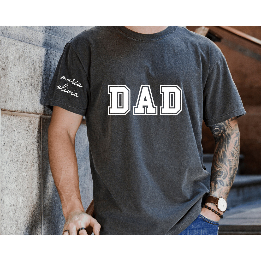 Comfort Colors Dad Shirt,Custom Dad Shirt, Dad Shirt With Kids Names, Father's Day Gift,Personalized Dad Shirt,Custom Kids Names Shirt 1.jpg