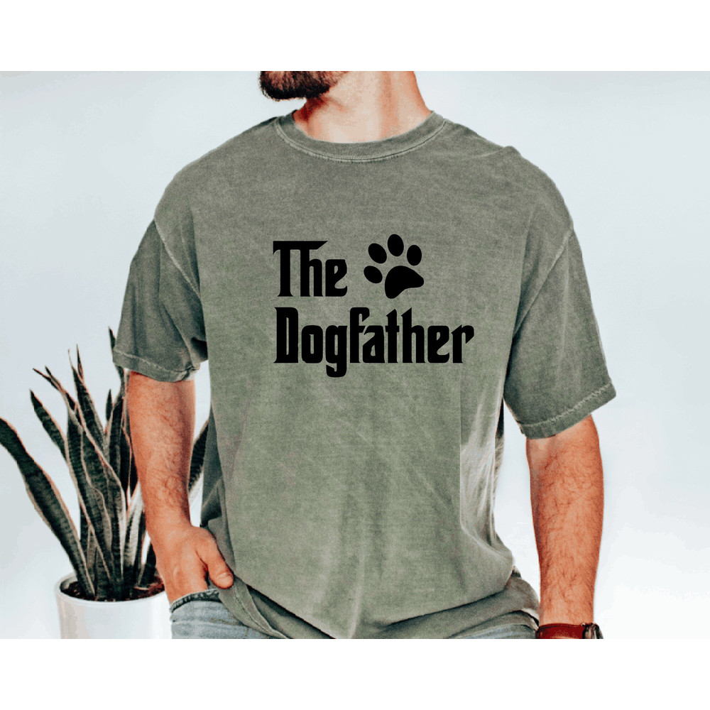 Comfort Colors Dog Shirt, The Dog Father shirt,Father's Day Shirt, Men's Shirts With Sayings, Dad Shirt, Gift For Dad, Birthday Gift.jpg