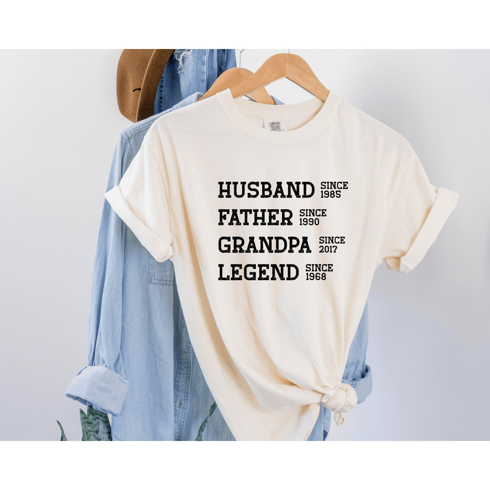 Personalized Dad Grandpa Shirt,Father's Day Shirt,Husband Father Grandpa Legend,Grandfather Custom Dates,Funny Dad shirt,Comfort color shirt.jpg