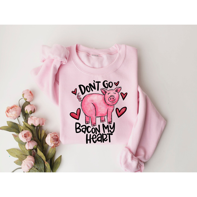 Don't Go Bacon My Heart Shirt, Valentines Party Tee, Bacon Shirt, Bacon Heart Tee, Funny Couple Tee Valentines Day Shirt, Funny Animal Shirt.jpg