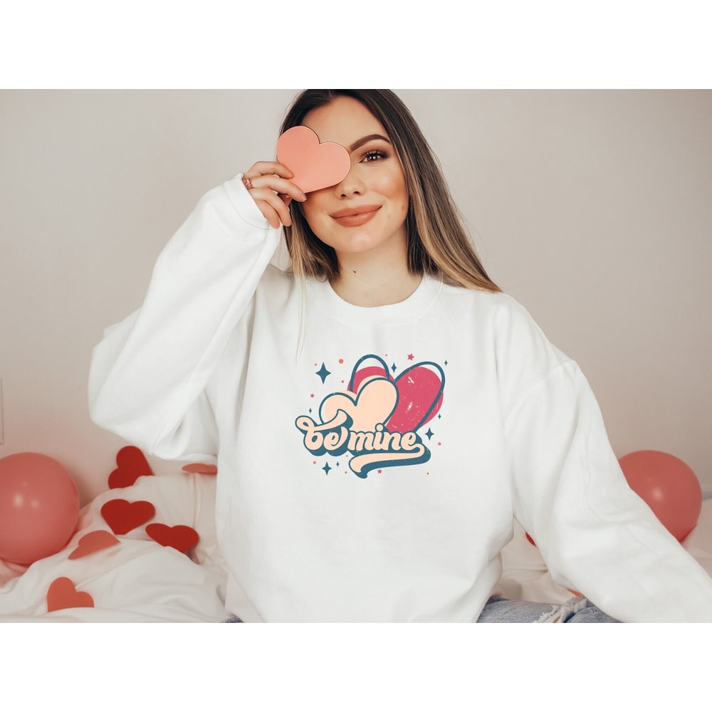 Be Mine Sweatshirt, Valentine Sweatshirt, Valentines Day Shirt, Vintage Sweatshirt, Heart Shirt, Couple Gift.jpg