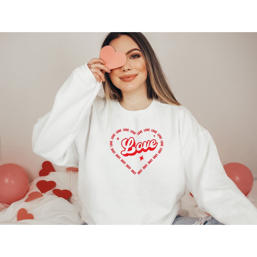 Love Sweatshirt, Heart Shirt, Valentine Sweatshirt, Valentines Day Shirt, Vintage Sweatshirt, Gift For Valentine.jpg