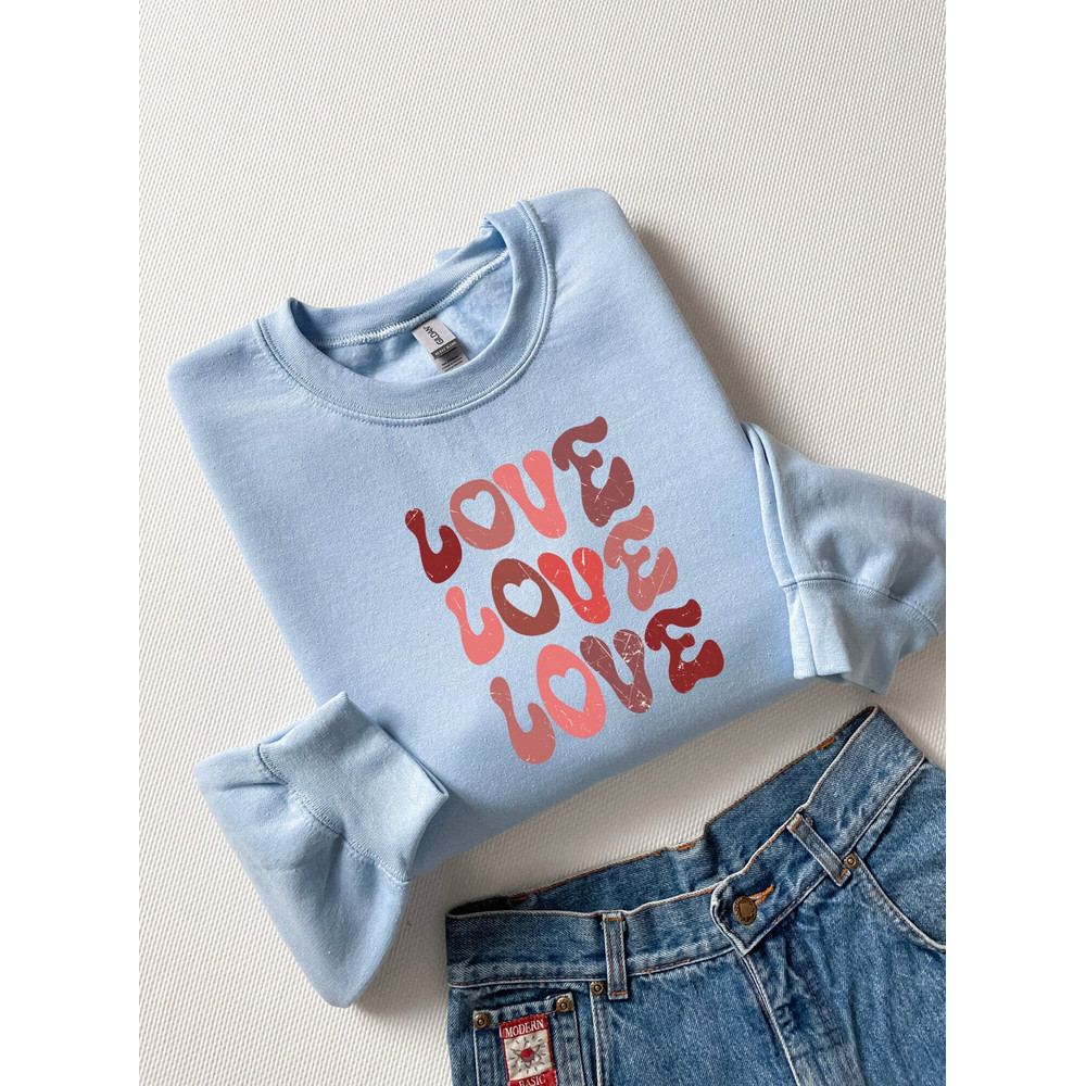 Love Sweatshirt, Valentines Day Love Sweatshirt, Valentine Shirt, Retro Sweater, Couple Shirt, Gift for Valentines.jpg