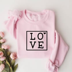 love sweatshirt, valentines day sweater, heart shirt, couple sweatshirt, be mine shirt, women sweatshirt, valentines da