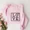 Love Sweatshirt, Valentines Day Sweater, Heart Shirt, Couple Sweatshirt, Be Mine Shirt, Women Sweatshirt, Valentines Day Gift.jpg