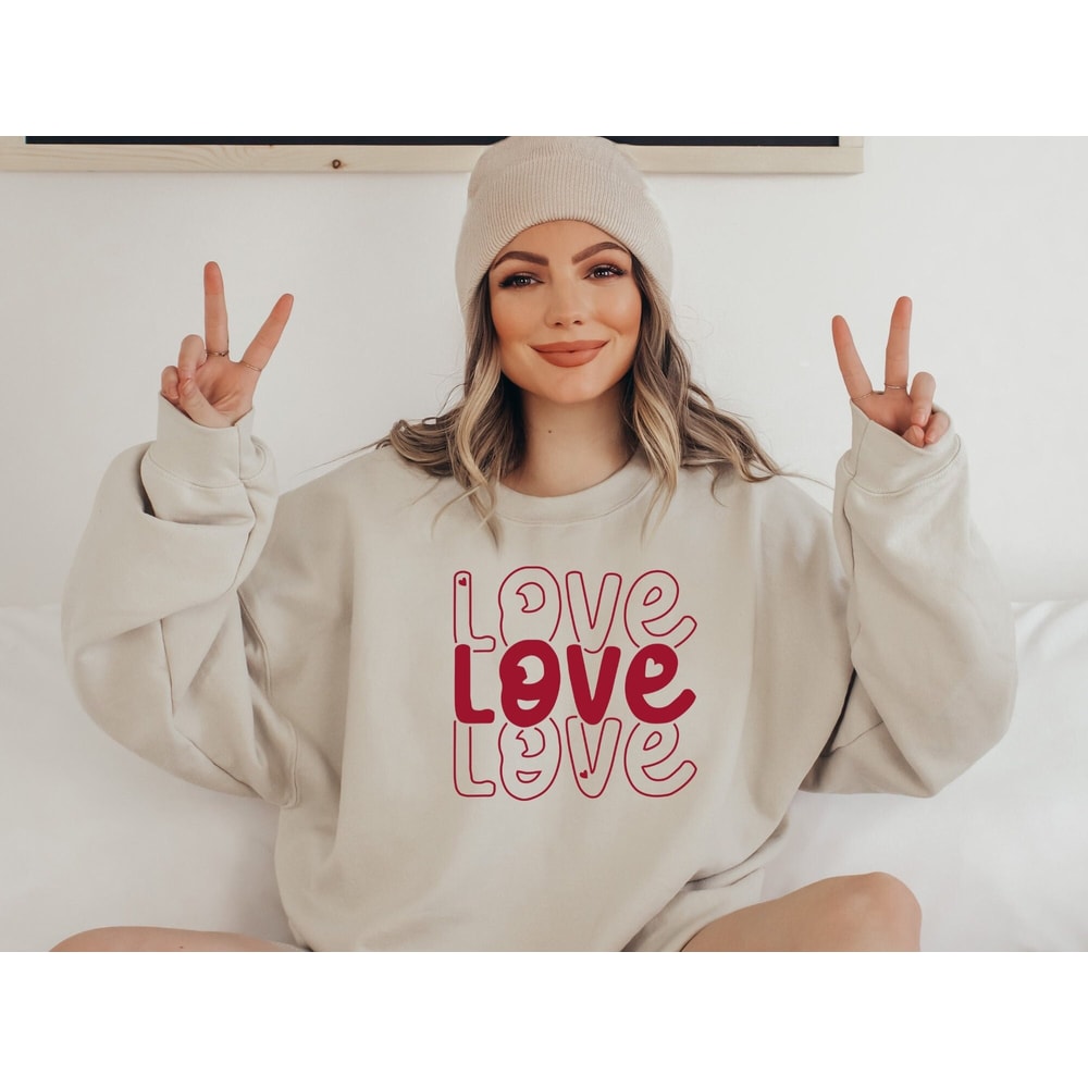 Love Sweatshirt, Valentines Sweatshirt, Love Shirt, Valentines Day Shirt, Be Mine, Heart Sweatshirt, Gift For Valentine.jpg