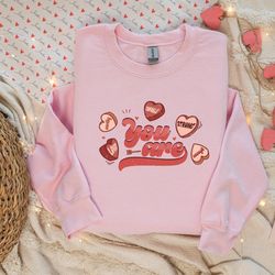 you are loved sweatshirt, valentine sweatshirt, heart shirt, couple sweater, valentine day shirt, sweatshirt for women,