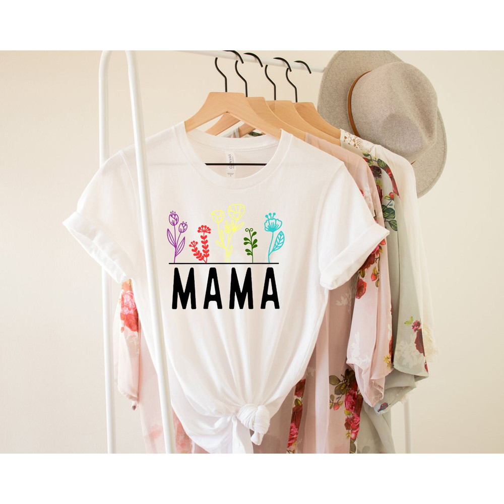 Flower Mama Shirt, Raising Wildflowers, Floral Mama Shirt, Plant Lady Shirt, Funny Mama Shirt, Flower Mom Shirt, Wildflowers Tee, Mama Gift.jpg