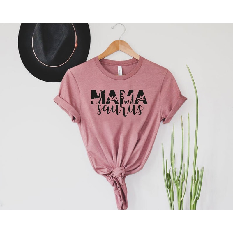 Mama Saurus Shirt, Mama Saurus, Mama Shirt, Mama Saurus Shirt, Mama Dinosaur Shirt, Mom Shirt, Funny Mom Shirt, Dinosaur Mom Shirt, Tea Rex.jpg