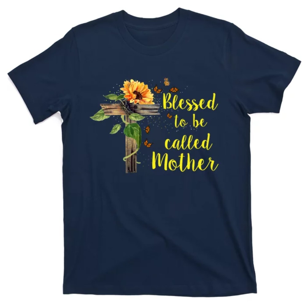 TeeShirtPalace Blessed To Be Called Mother T-Shirt.jpg