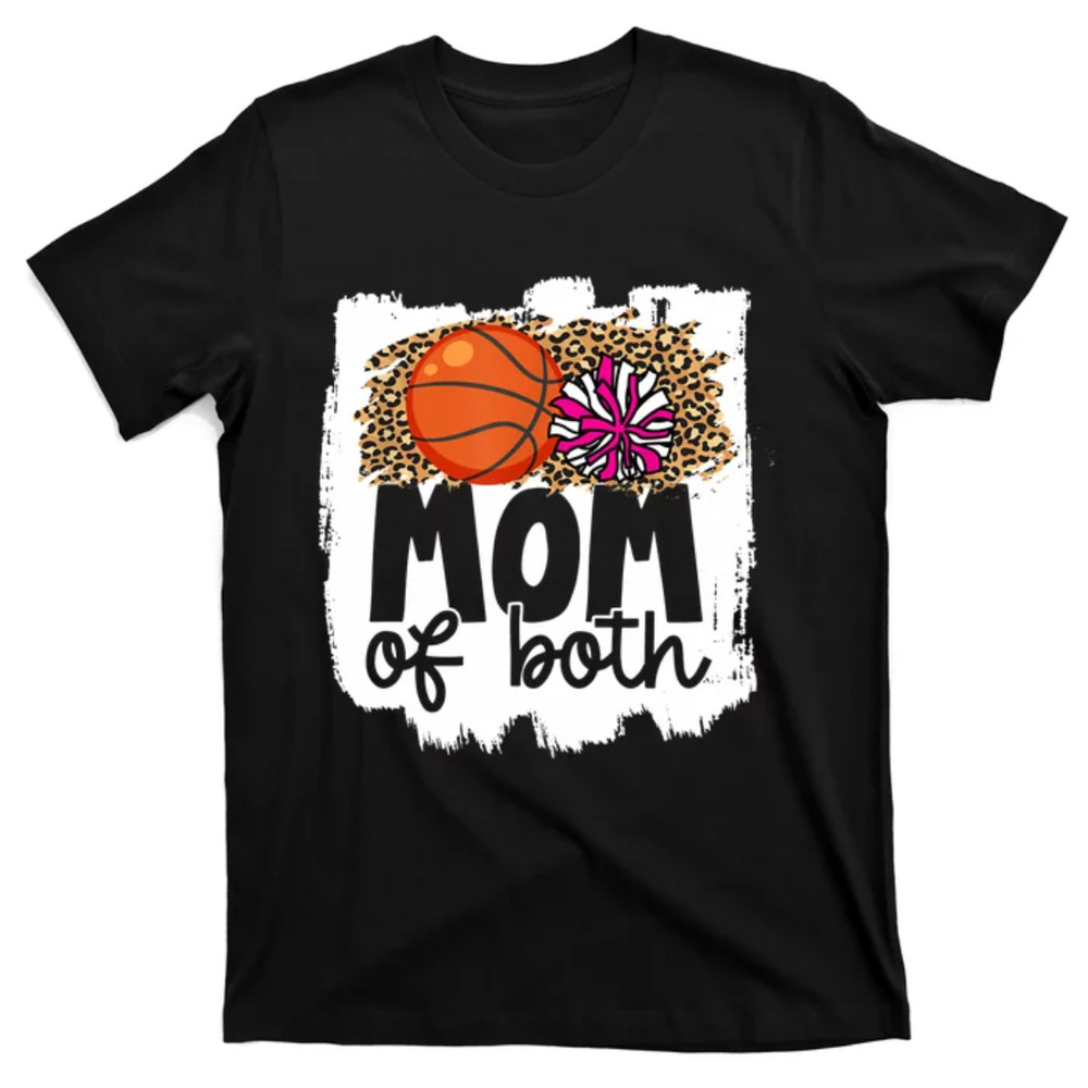 TeeShirtPalace Cheer Basketball Mom Of Both Basketball And Cheer Mother T-Shirt.jpg