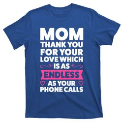 mom thank you for your love mother cool gift t-shirt