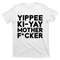 TeeShirtPalace Yippee Ki Yay Mother F Cker T-Shirt.jpg