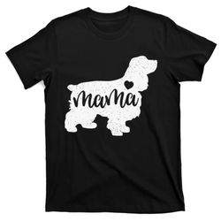 cocker spaniel mothers day mama dog mom paw lover gift t-shirt