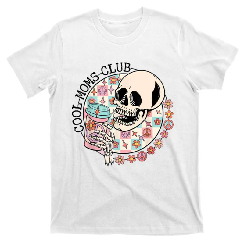 TeeShirtPalace Cool Moms Club Funny Coffee Skeleton Mama Mom Mothers Day T-Shirt.jpg