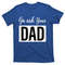 TeeShirtPalace Go Ask Your Dad Mothers Day Mom Gift Funny Parenting Gift T-Shirt.jpg