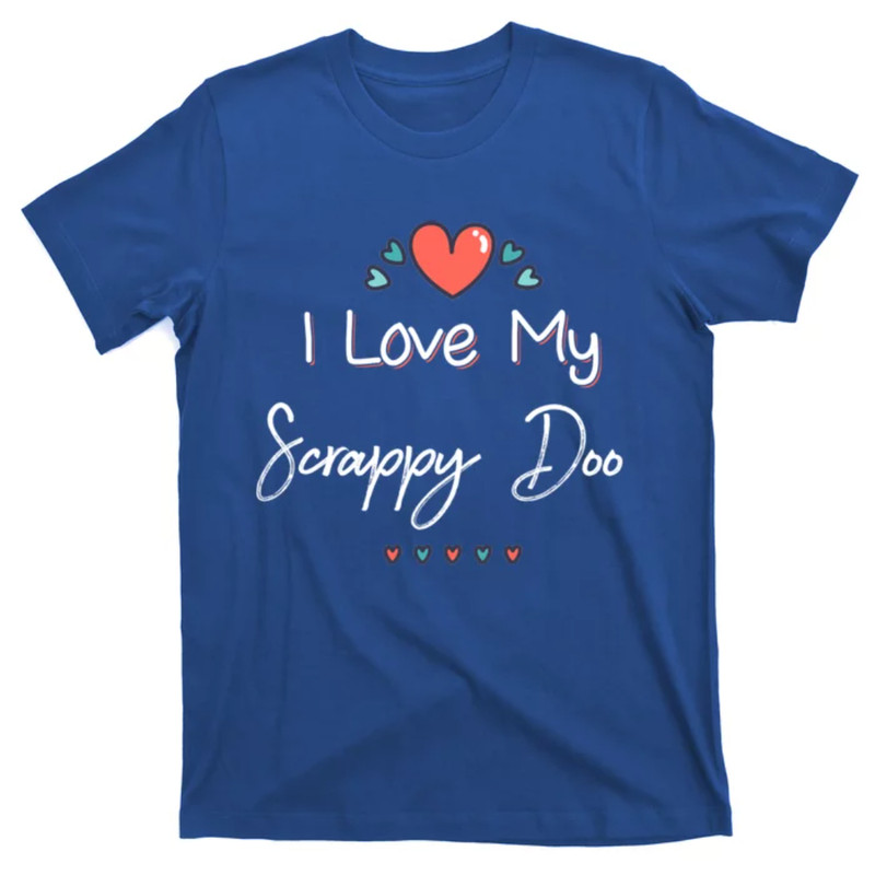 TeeShirtPalace I Love My Scrappy Doo Cute Mothers Day Gift T-Shirt.jpg