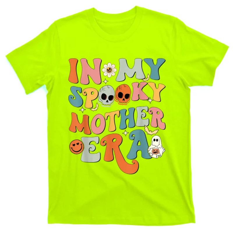 TeeShirtPalace In My Spooky Mother Era Ghost Halloween Mothers Day T-Shirt.jpg