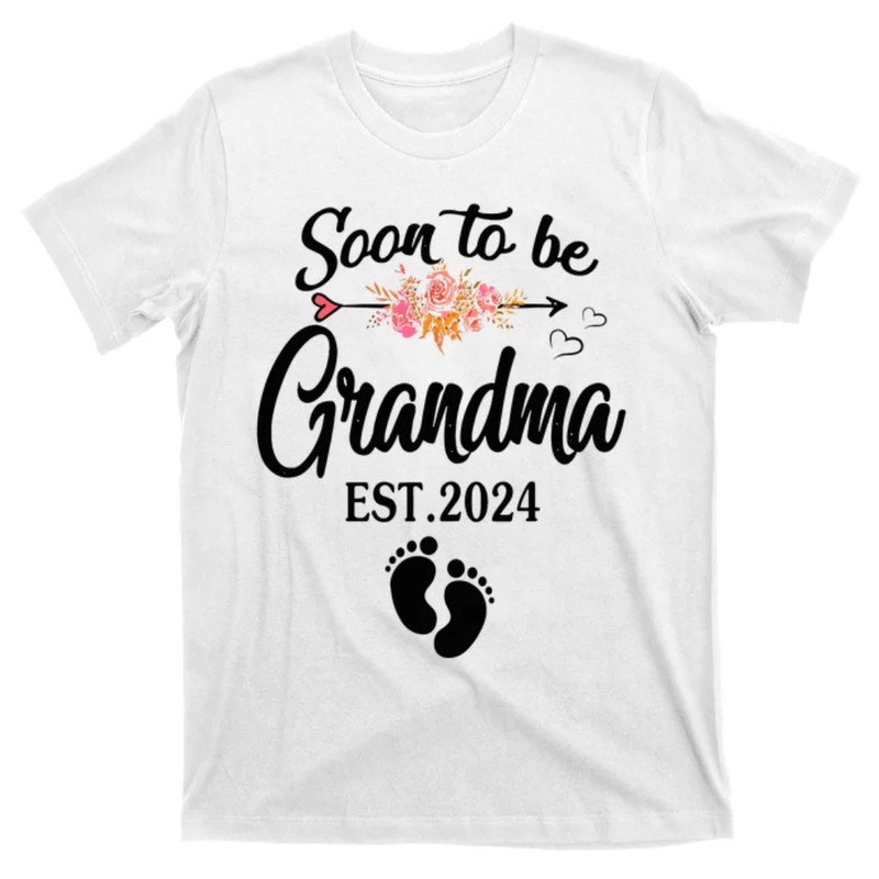 TeeShirtPalace Soon To Be Grandma 2024 Mothers Day For New Grandma T-Shirt.jpg