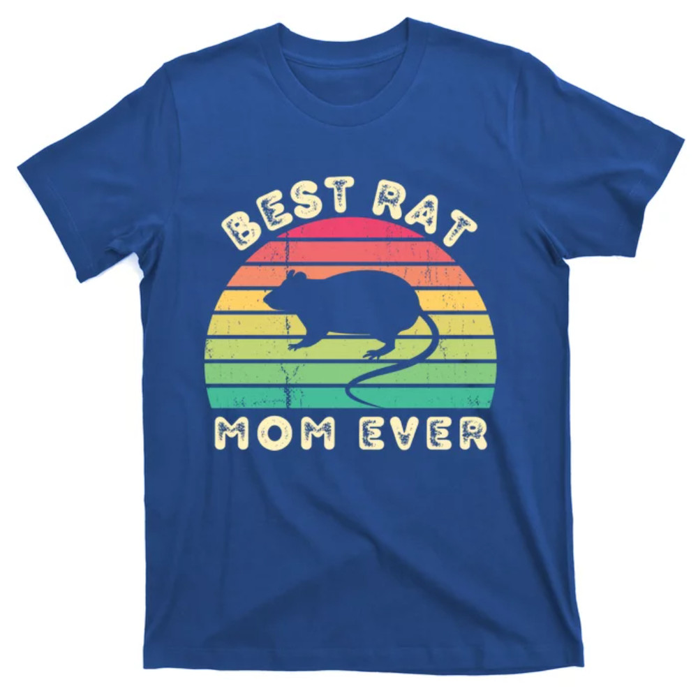 TeeShirtPalace Best Rat Mom Ever Mothers Day Gift T-Shirt.jpg