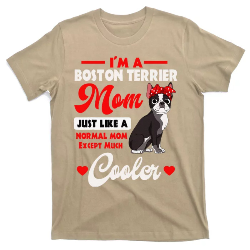 TeeShirtPalace Boston Terrier Mom American Gentleman Dog Mothers Day T-Shirt.jpg