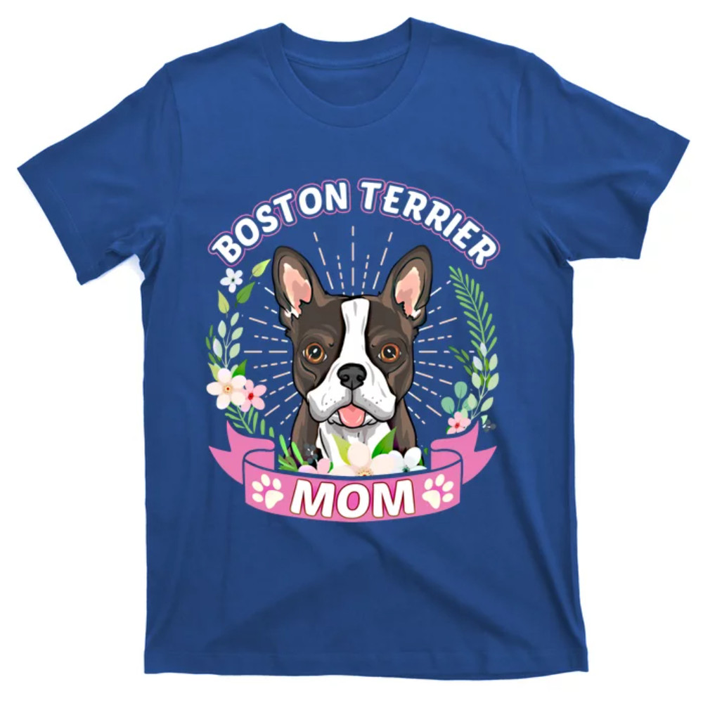 TeeShirtPalace  Boston Terrier Mom Dog Lover Mothers Day Gift T-Shirt.jpg