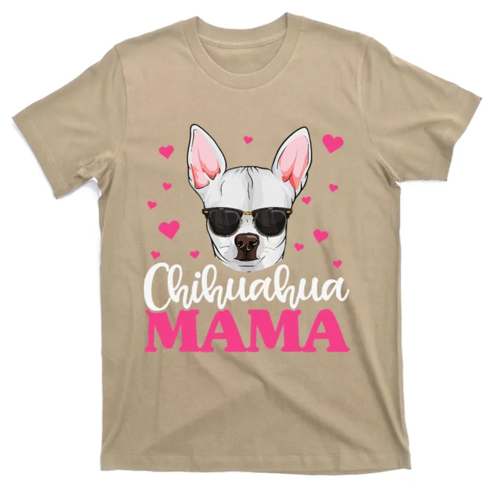 TeeShirtPalace Cute Chihuahua Mama Mothers Day Dog Mom T-Shirt.jpg