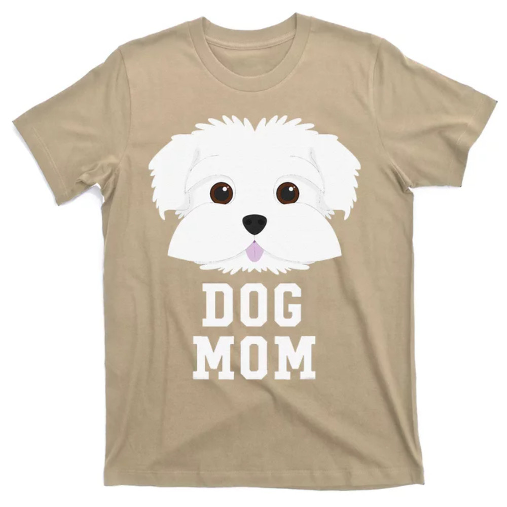 TeeShirtPalace Dog Mom Maltese Mothers Day T-Shirt.jpg