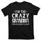 TeeShirtPalace I'm The Crazy Grandma Everyone Warned You About Mother Day T-Shirt.jpg