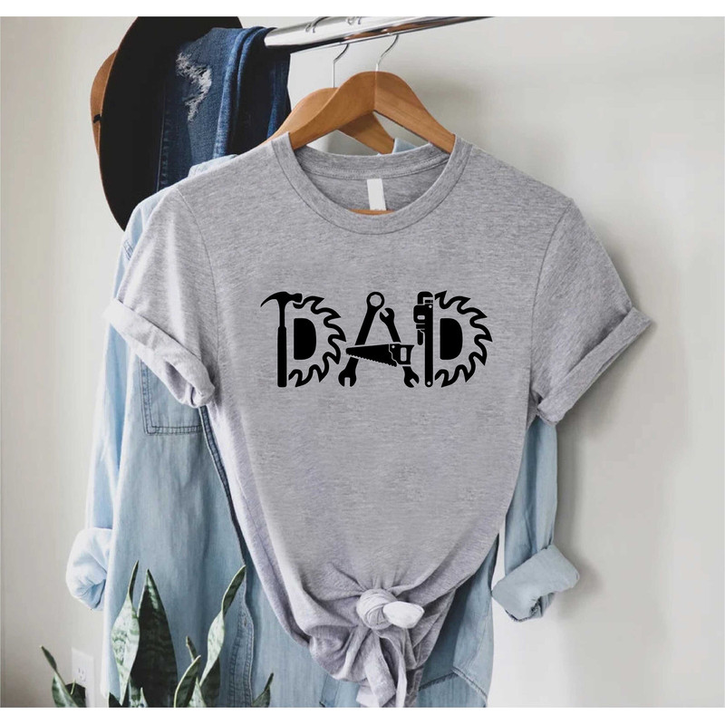 Dad Tools Shirt,Fathers Day Gift,Cool Dad Shirt,Gift For Dad,Dad Life Shirt,Fathers Day Tee,Daddy To Be,New Dad Gift,Tool Dad Shirt,Papa Tee.jpg
