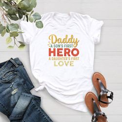 daddy shirt, sons first hero a daughters first love shirt,dad gift from kids,fathers day shirt,best dad gift,dad life,co