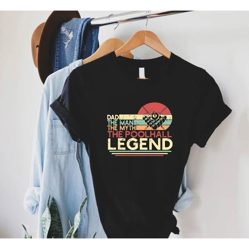 Pool Player Dad Shirt,Fathers Day Gift, The Man The Myth The Poolhall Legend,Billiards Gift, Vintage Dad Shirt,Cool Dad Tee,Dad Life T-Shirt.jpg