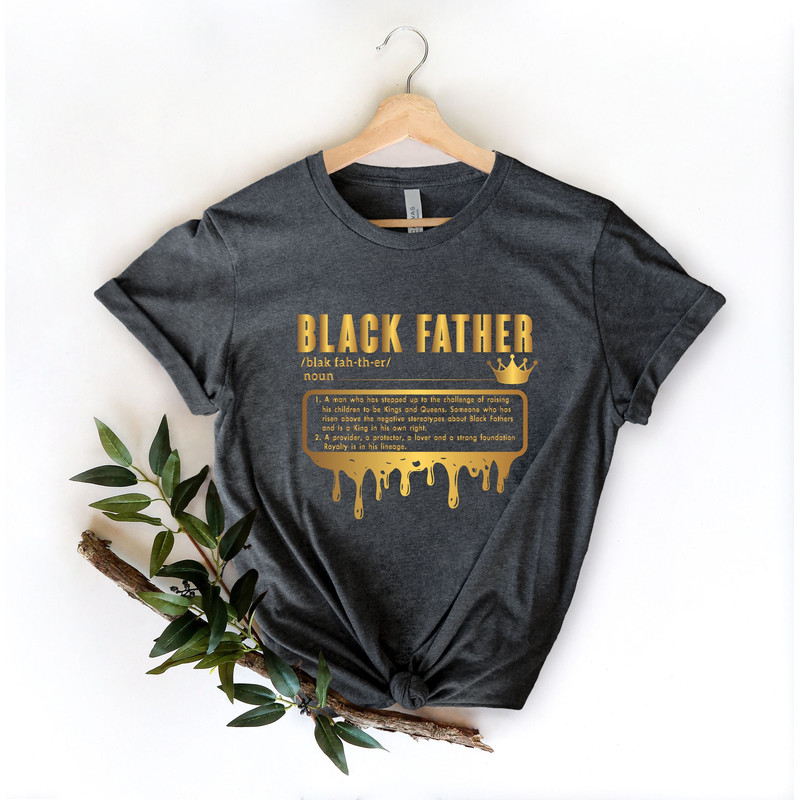 Black Father Shirt, King Dad Shirt, Cool Father Shirt, Black Dad Shirt, King Dad Shirt, Black Lives Matter Shirt, Black Man Shirt.jpg