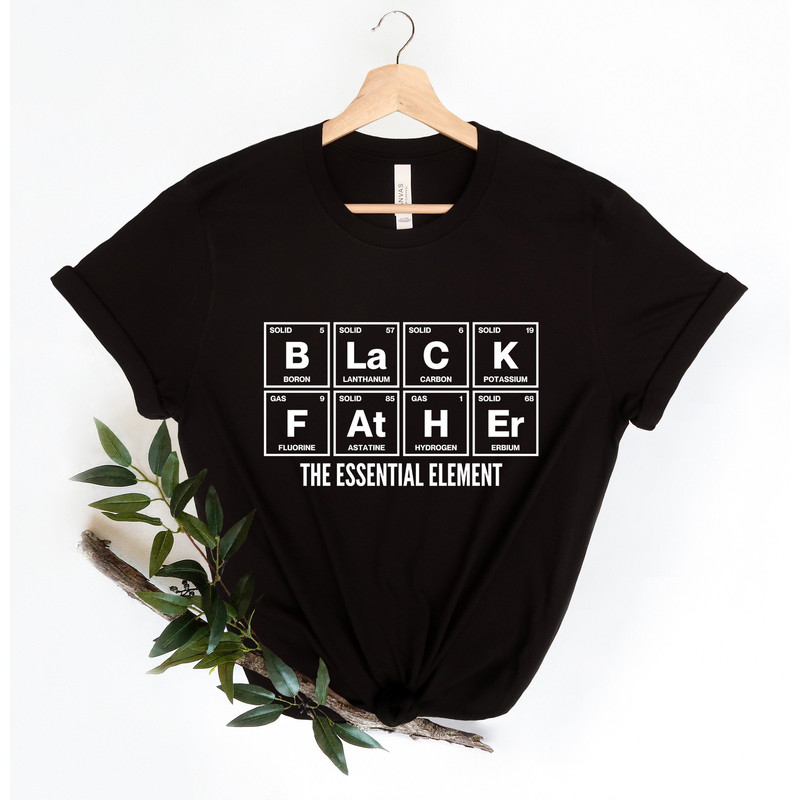 Black Father's Shirt,Black Fathers Essential Shirt, Black Fathers Matter,Father's Day Gift, King Dad Shirt,Black Man Shirt,Cool Father Shirt.jpg