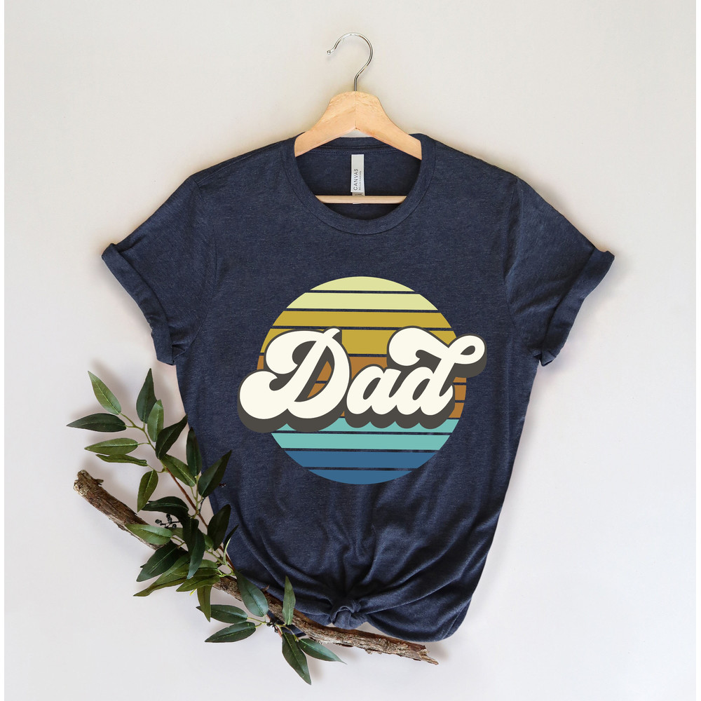 Retro Dad Shirt,New Dad Shirt,Dad Shirt,Daddy Shirt,Father's Day Shirt,Best Dad shirt,Gift for Dad,New Dad Shirt,Grandpa Shirt,Cool Dad Tee 1.jpg
