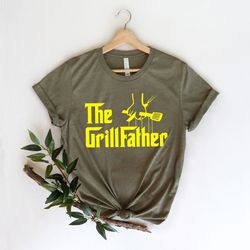 the grill father shirt,gift for grandpa shirt,new dad shirt,dad shirt,daddy shirt,fathers day shirt,best dad shirt,gift