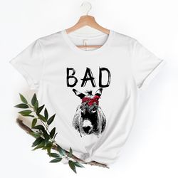 bad ass shirt, bad ass donkey t-shirt, perfect for men and women, fathers day gift, shirt for dad, funny dad shirt, gif