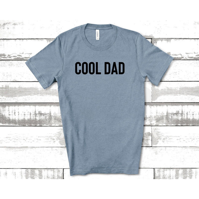 Cool Dad Shirt, Dad Shirts, Dad Life Shirt, Dada Shirt, Shirts for Dads, Fathers Day Gift, Trendy Dad T-Shirts, Shirts for Dads.jpg
