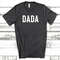 Dada Shirt,Dad Shirts,Dadlife Shirt,Dad Life Shirt, Shirts for Dads, Fathers Day Gift, Trendy Dad T-Shirts, Cool Dad Shirts, Shirts for Dads.jpg