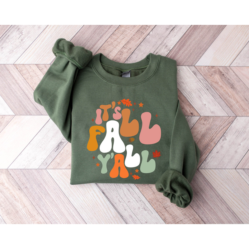 Its Fall Yall TShirt Sweatshirt Hoodie - Fall Tshirt - minimalism, Fall Teacher Gift - Autumn - fall gift shirt - Fall Gift For Women.jpg